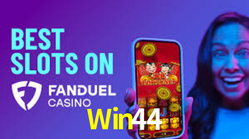 Win44,Win44 Bet